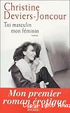 Toi masculin mon f&eacute;minin