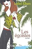 Les égoïstes