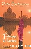 Princesse de l'ombre