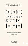 Quand le souffle rejoint le ciel