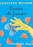 Envies de fraises