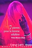 Sept pierres pour la femme adultère