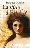 La voix d'Émilie