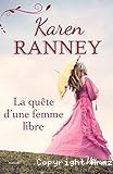 La quête d'une femme libre