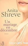 Un mariage en d&eacute;cembre