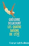 Les quatre saisons de l'été
