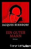 Ein guter Mann