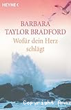 Wofür dein Herz schlägt