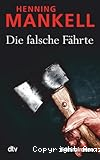 Die falsche Fährte Bd. 5