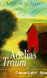 Adelias Traum