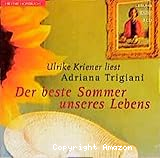 Der beste Sommer unseres Lebens