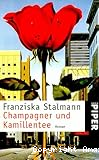 Champagner und Kamillentee
