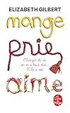 Mange, prie, aime