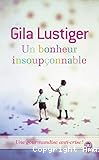 Un bonheur insoupçonnable