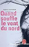 Quand souffle le vent du nord
