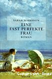 Eine fast perfekte Frau
