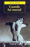 Cuando fui mortal