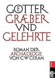 Götter, Gräber und Gelehrte