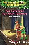 Das Geheimnis des alten Theaters
