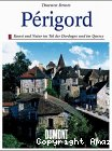 Perigord und Atlantikkuste