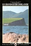 Le Grand guide de l'Irlande