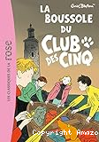 La boussole du Club des cinq