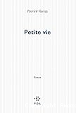 Petite vie