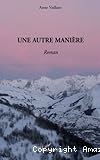 Une autre manière