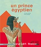 Un prince &eacute;gyptien