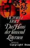 Das Haus der tausend Laternen