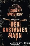 Der Kastanien Mann