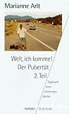 Welt, ich komme!