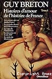 Histoires d'amour de l'histoire de France