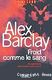 Froid comme le sang