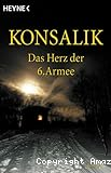 Das Herz der 6 armee