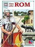 Das Alte Rom