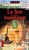 Le lien maléfique