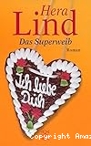 Das Superweib