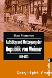 Aufstieg und untergang der republik von Weimar