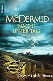 Nacht unter tag