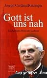 Gott ist uns nah: Eucharistie: Mitte des Lebens