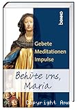 Behüte uns, Maria