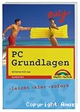 PC-Grundlagen: ich kenne mich aus - leicht, klar, sofort