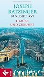 Glaube und Zukunft