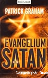 Das Evangelium nach Satan