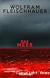 Das Meer