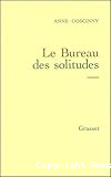 Le Bureau des solitudes