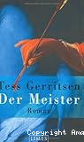 tess gerritsen der meister