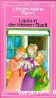 unsere kleine Farm, Laura in der kleinen stadt