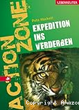 action zone, expedition ins verderben